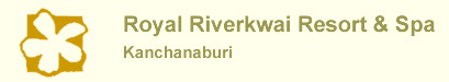 Royal River Kwai Resort & Spa, Kanchanaburi