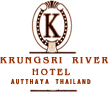 Krungsri River Hotel - Ayutthaya, Thailand